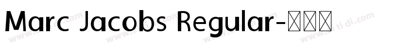 Marc Jacobs Regular字体转换
